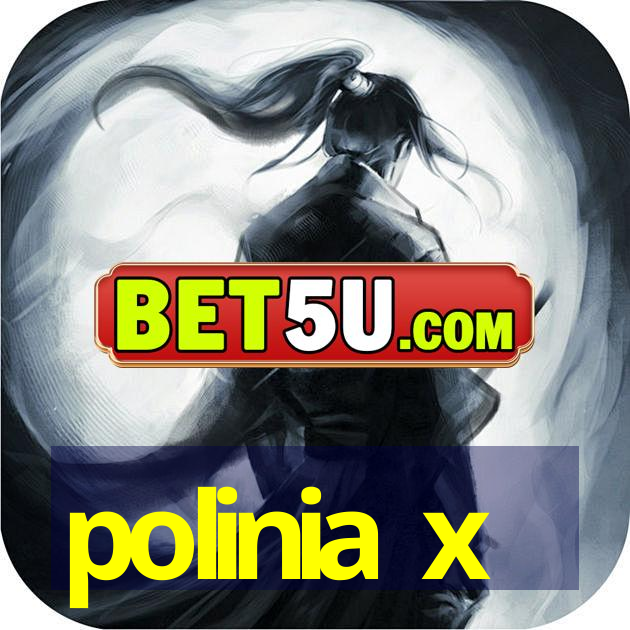 polinia x